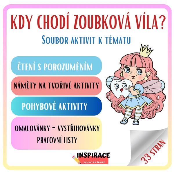 KDY CHODÍ ZOUBKOVÁ VÍLA? 🦷🧚‍♀️(soubor aktivit k tématu)