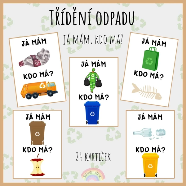 Já mám, kdo má? Třídění odpadu