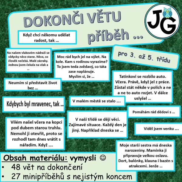 Dokonči větu, příběh ...