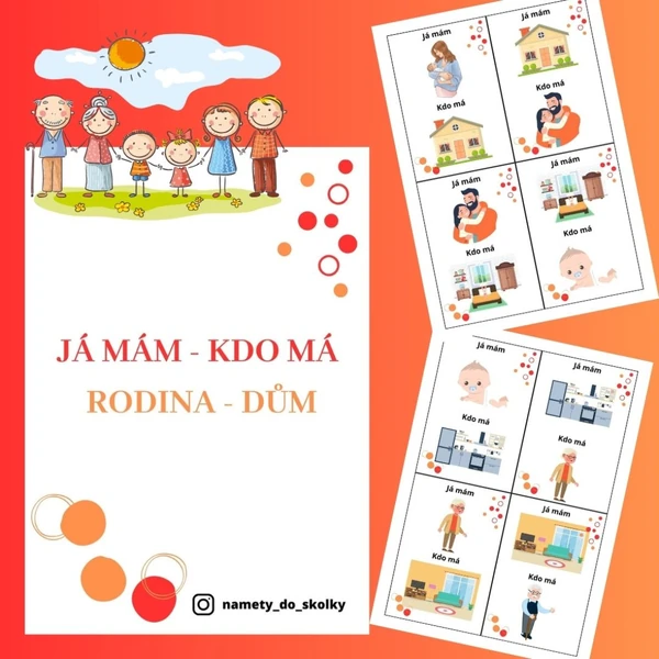 Já mám - kdo má - Rodina - dům 