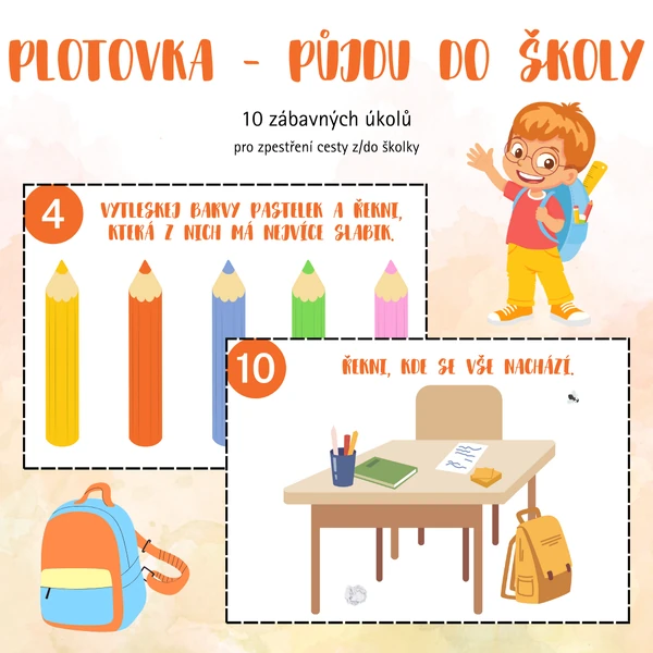 Plotovka - Půjdu do školy