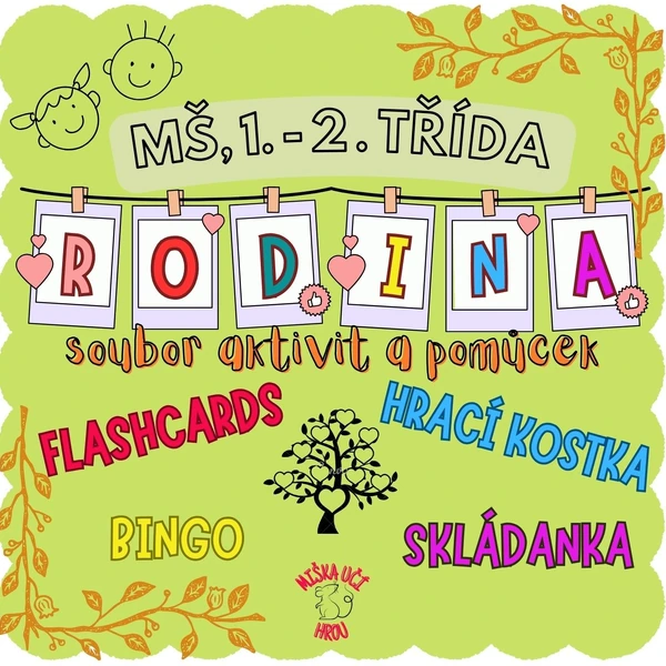 RODINA - PRVOUKA, bingo, flashcards, skládanky, hrací kostka - MŠ, 1.-2. ročník
