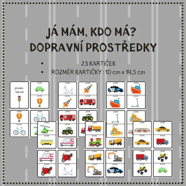 Já mám, kdo má? - DOPRAVNÍ PROSTŘEDKY
