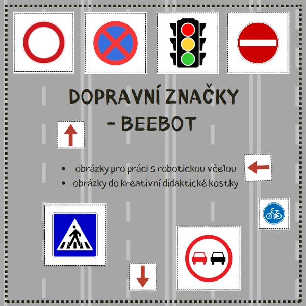DOPRAVNÍ ZNAČKY - didaktická včelka beebot
