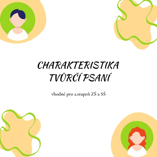 Charakteristika - tvůrčí psaní