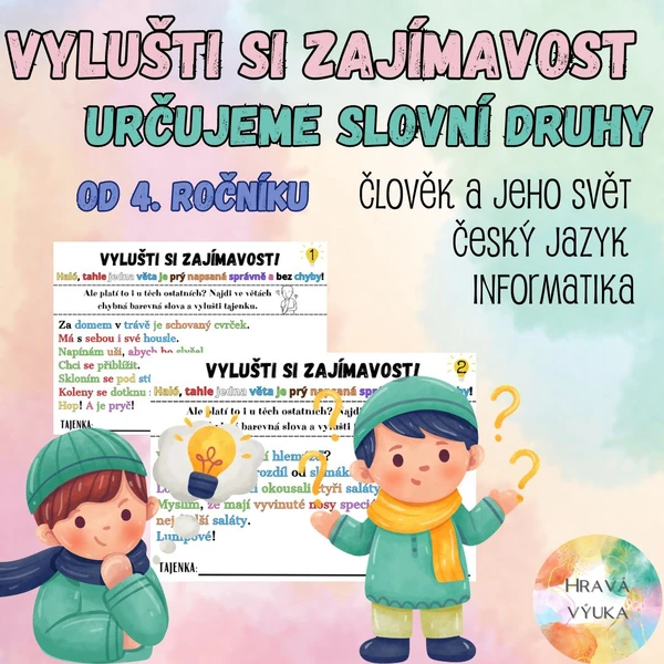 Vylušti si zajímavost - určování slovních druhů