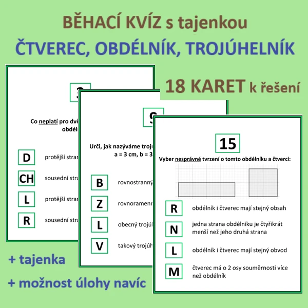 BĚHACÍ KVÍZ s tajenkou – ČTVEREC, OBDÉLNÍK, TROJÚHELNÍK