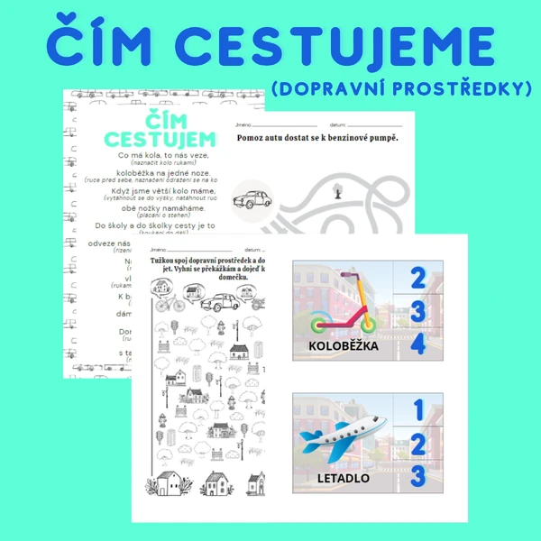 Soubor aktivit - Čím cestujeme (básnička s pohybem, pracovní listy, kolíčkování - počty slabik)