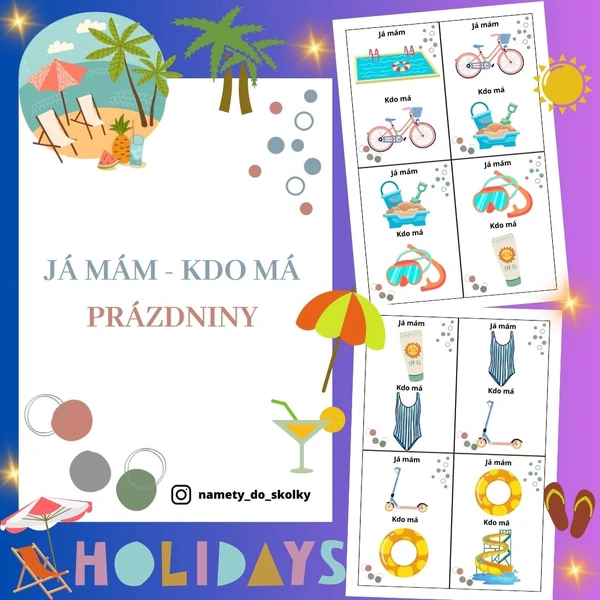 Já mám - kdo má - Prázdniny 