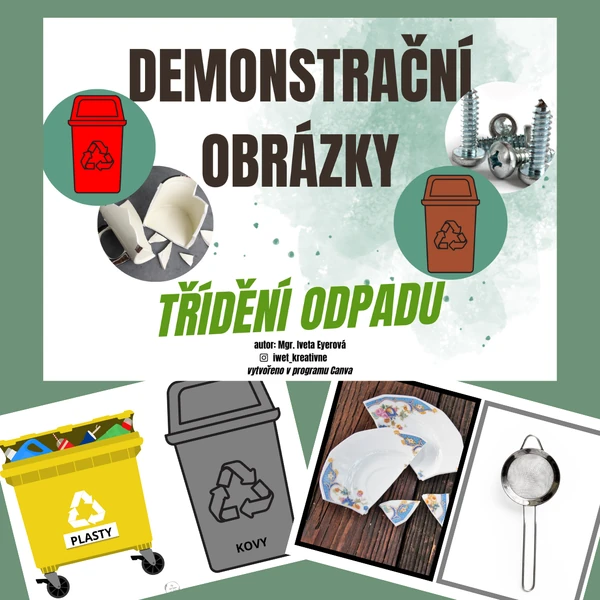TŘÍDĚNÍ ODPADU (demonstrační obrázky)