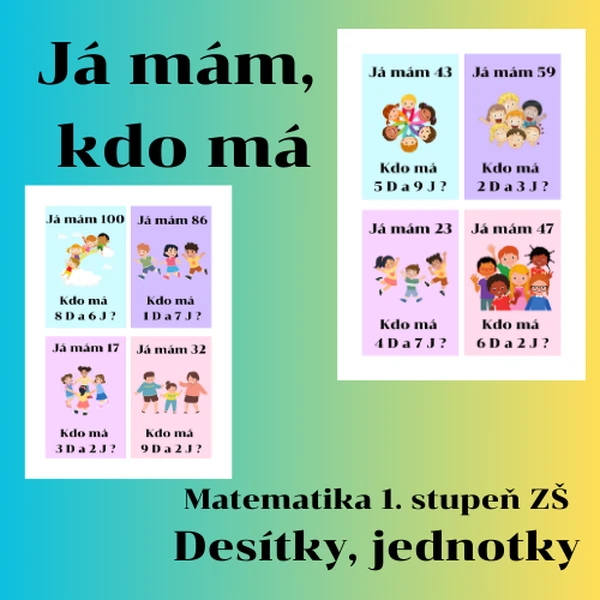 Já mám, kdo má DESÍTKY A JEDNOTKY