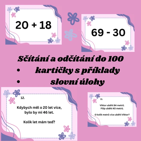 Sčítání a odčítání do 100 + Slovní úlohy