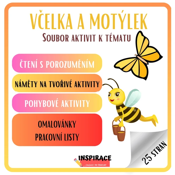 VČELKA 🐝 a MOTÝLEK 🦋 - soubor aktivit