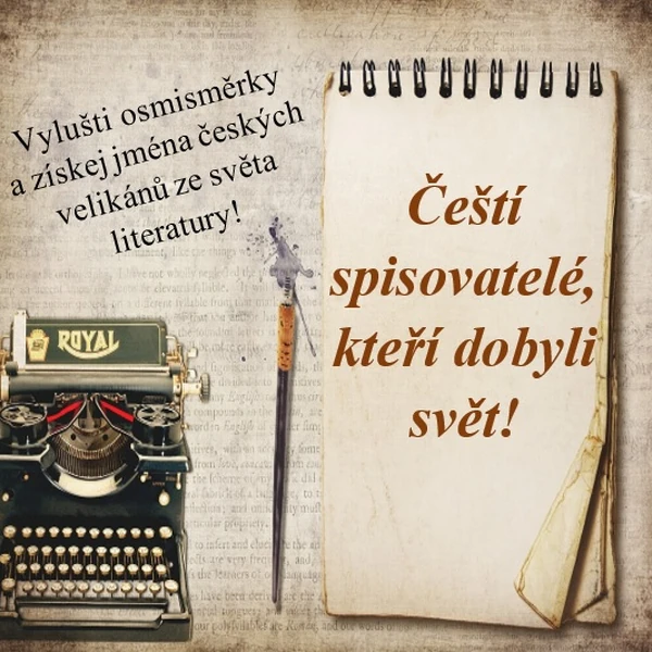 Čeští spisovatelé, kteří dobyli svět!