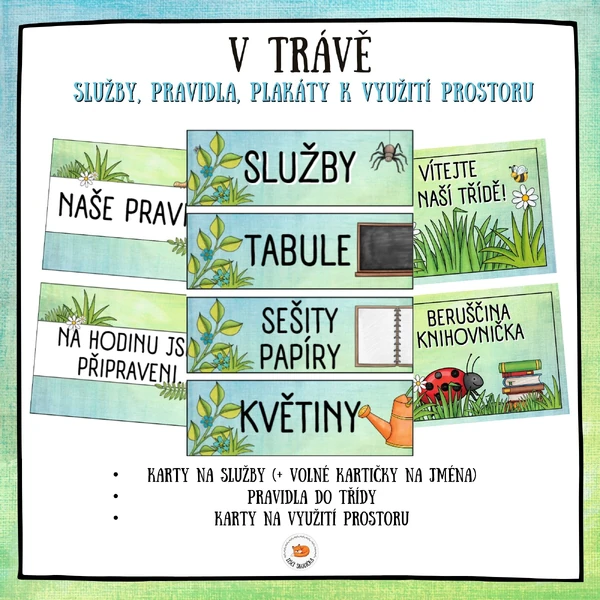 V trávě - služby, pravidla třídy, plakáty k využití prostoru