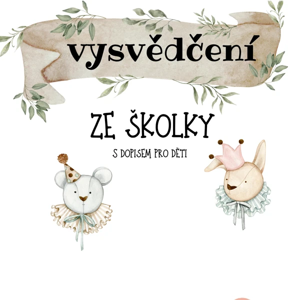 🏆 VYSVĚDČENÍ 🏆do školky s dopisem