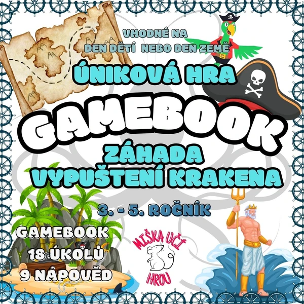 ÚNIKOVÁ HRA A GAMEBOOK - Záhada vypuštění Krakena - čtení s porozuměním - 3. až 5. ročník
