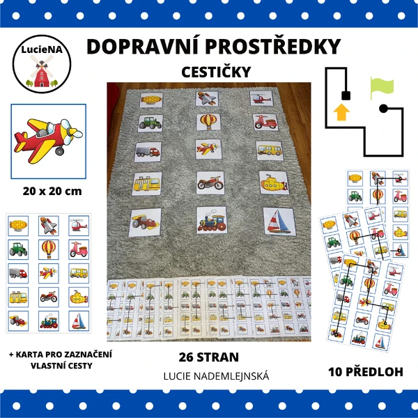 DOPRAVNÍ PROSTŘEDKY - CESTIČKY