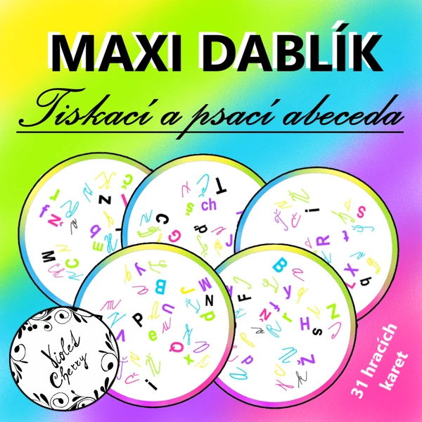 Maxi Dablík - Tiskací a psací abeceda