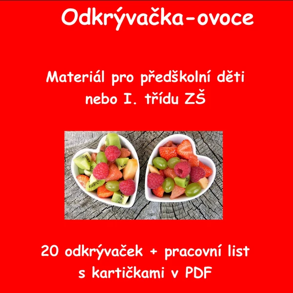 Odkrývačka – ovoce