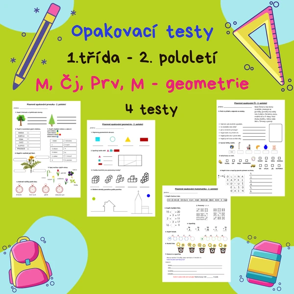 Opakovací testy 1.třída - 2. pololetí M, Čj, Prv, M-G