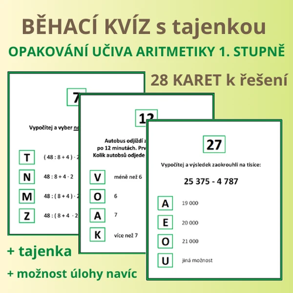 BĚHACÍ KVÍZ s tajenkou - OPAKOVÁNÍ ARITMETIKY 1. STUPNĚ