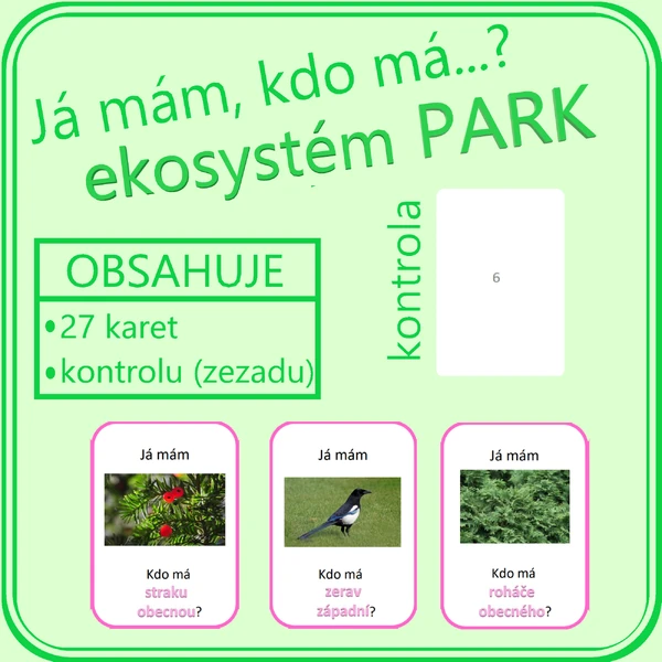 Já mám, kdo má…? EKOSYSTÉM PARK