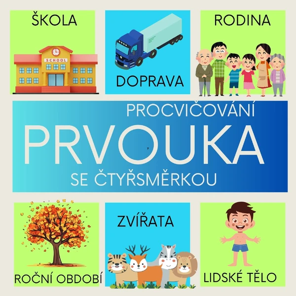 PRVOUKA  se čtyřsměrkou 