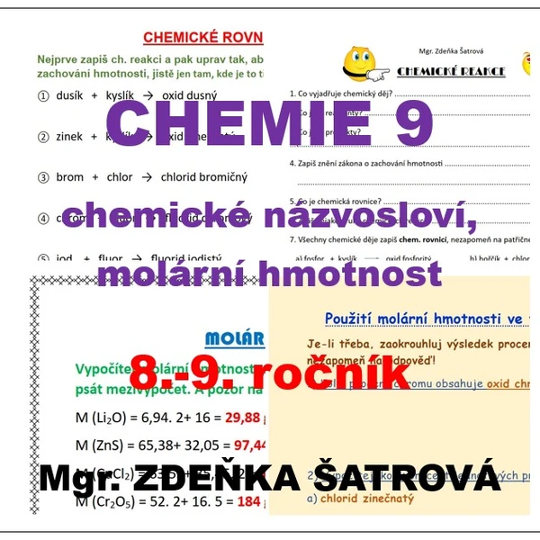 CHEMIE 9 - chemické názvosloví, molární hmotnost