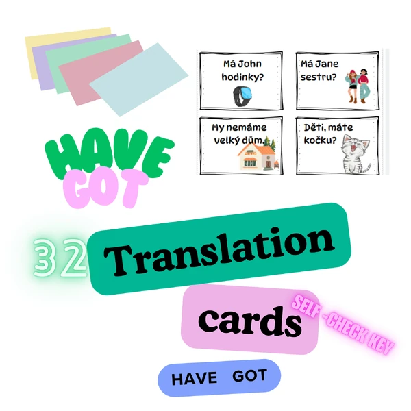 Translation cards & have got
