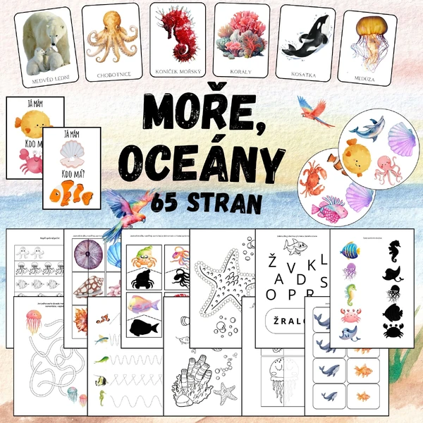 MEGASOUBOR - Moře a oceány, podmořský svět, život u moře - demonstrační obrázky, Já mám, kdo má? postřehovka, tečkování, omalovánky, pracovní listy, skládačky, stínohrátky, grafomotorika, dokreslování