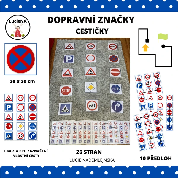 DOPRAVNÍ ZNAČKY - CESTIČKY