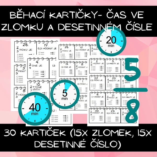 Běhací kartičky- Čas ve zlomku a desetinném čísle