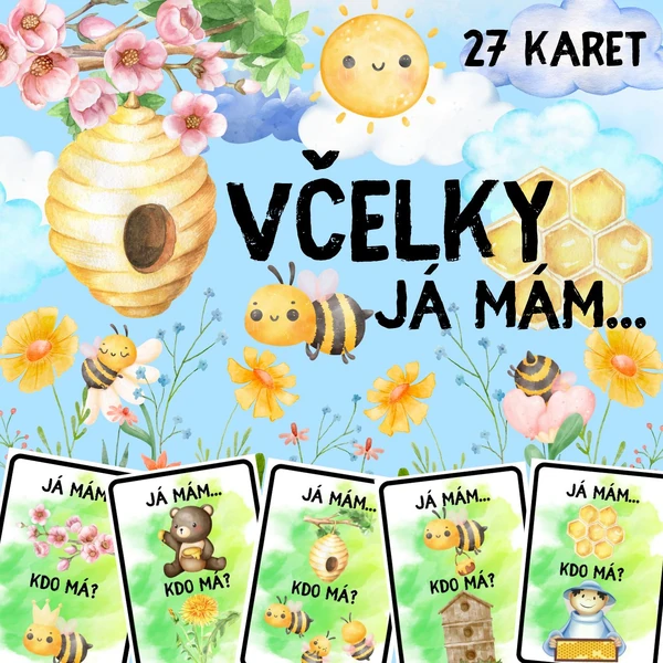 VČELKY - JÁ MÁM...