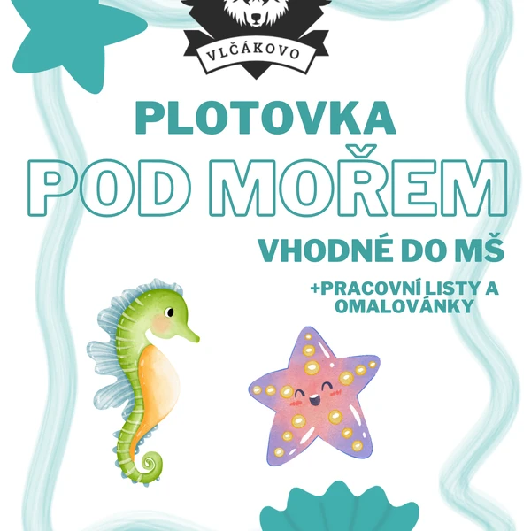 Plotovka Pod mořem