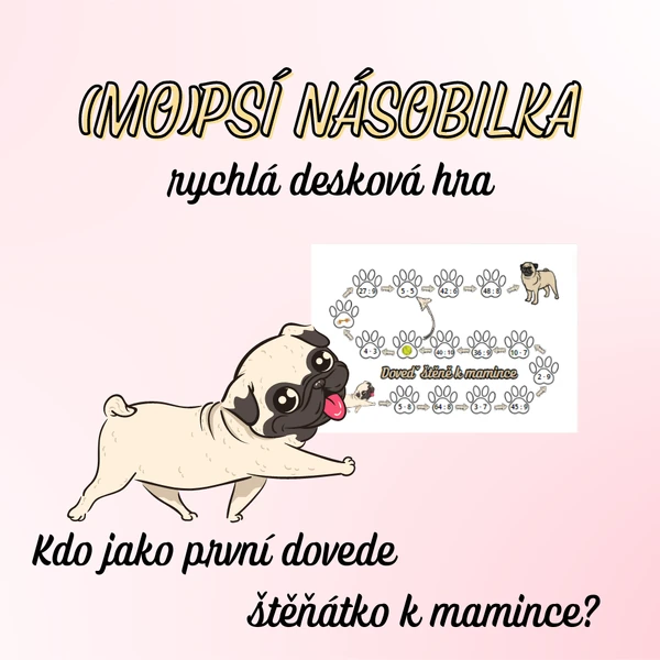 (MO)PSÍ NÁSOBILKA rychlá desková hra