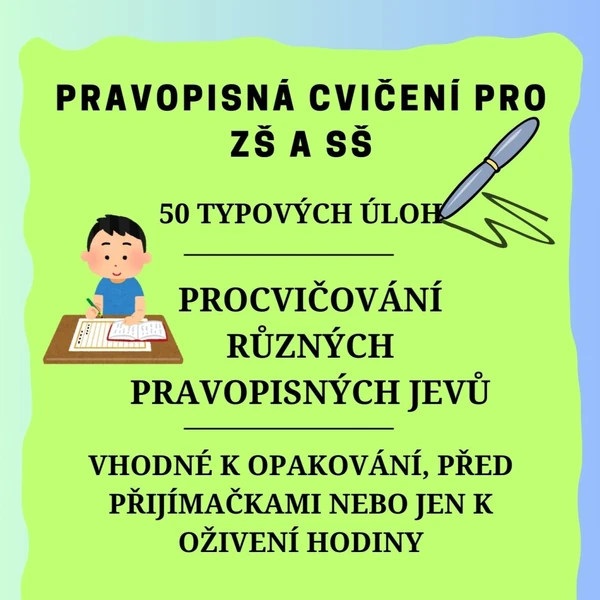 Pravopisná cvičení - typové úlohy z didaktických testů (ZŠ a SŠ) 