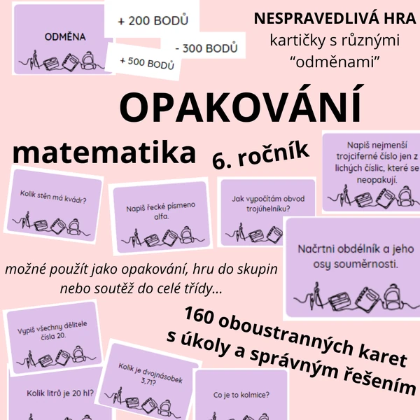 Opakování 6. ročníku - 160 KARET (+ nespravedlivá hra)