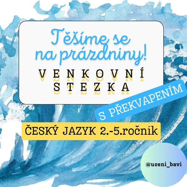 Těšíme se na prázdniny - Český jazyk pro 2.-5. ročník