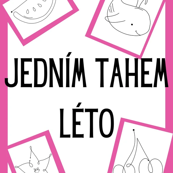 Jedním tahem-Léto