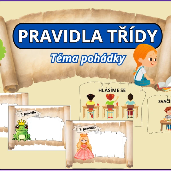 PRAVIDLA TŘÍDY - POHÁDKY+ obrázky a pravidla pro prvňáčky