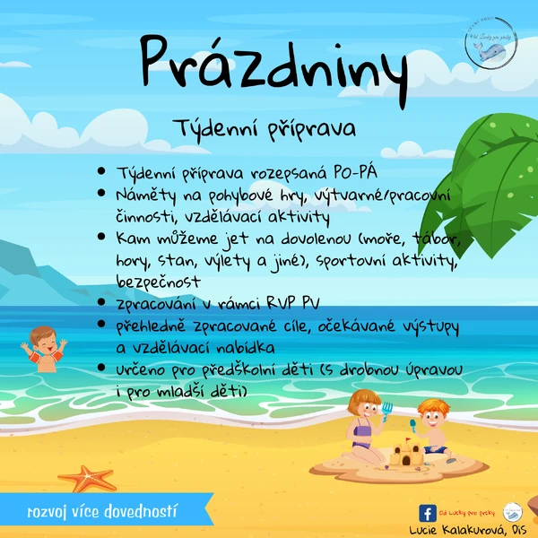 PRÁZDNINY - týdenní příprava rozepsaná na jednotlivé dny PO-PÁ