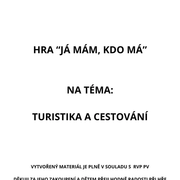 Hra: Já mám, kdo má na téma: Turistika a cestování