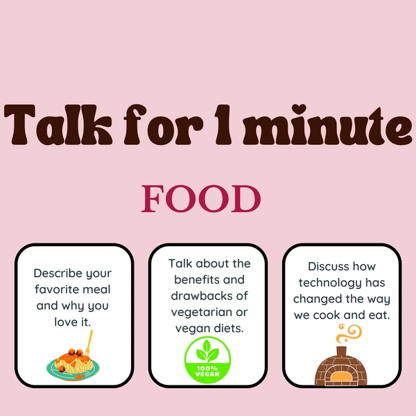Talk for 1 minute - Food Edition 