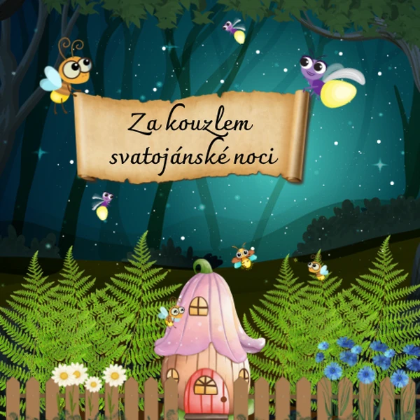 Za kouzlem svatojánské noci
