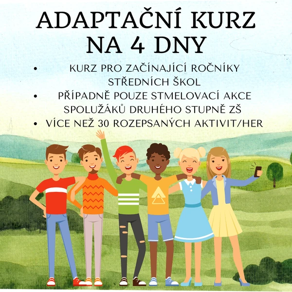 Adaptační kurz pro SŠ na 4 dny
