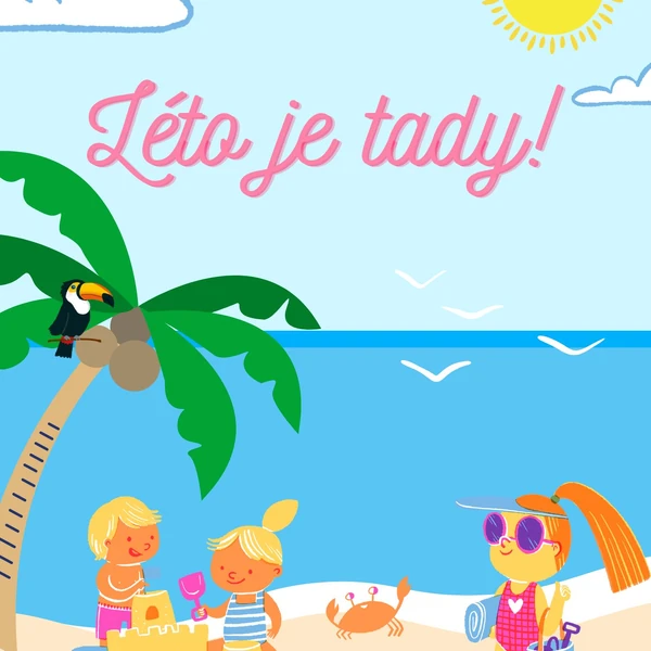 Léto je tady!