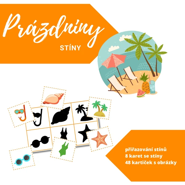 PRÁZDNINY - stíny
