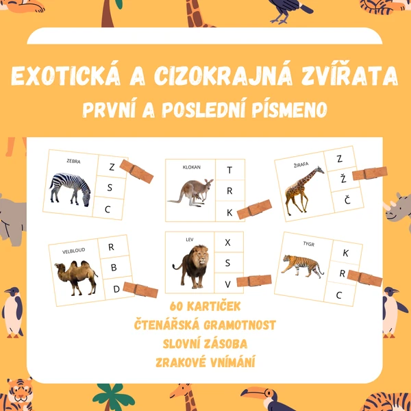 EXOTICKÁ A CIZOKRAJNÁ ZVÍŘATA - první a poslední písmeno