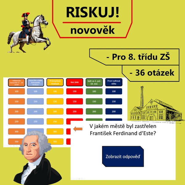 Riskuj! - novověk - 8. třída